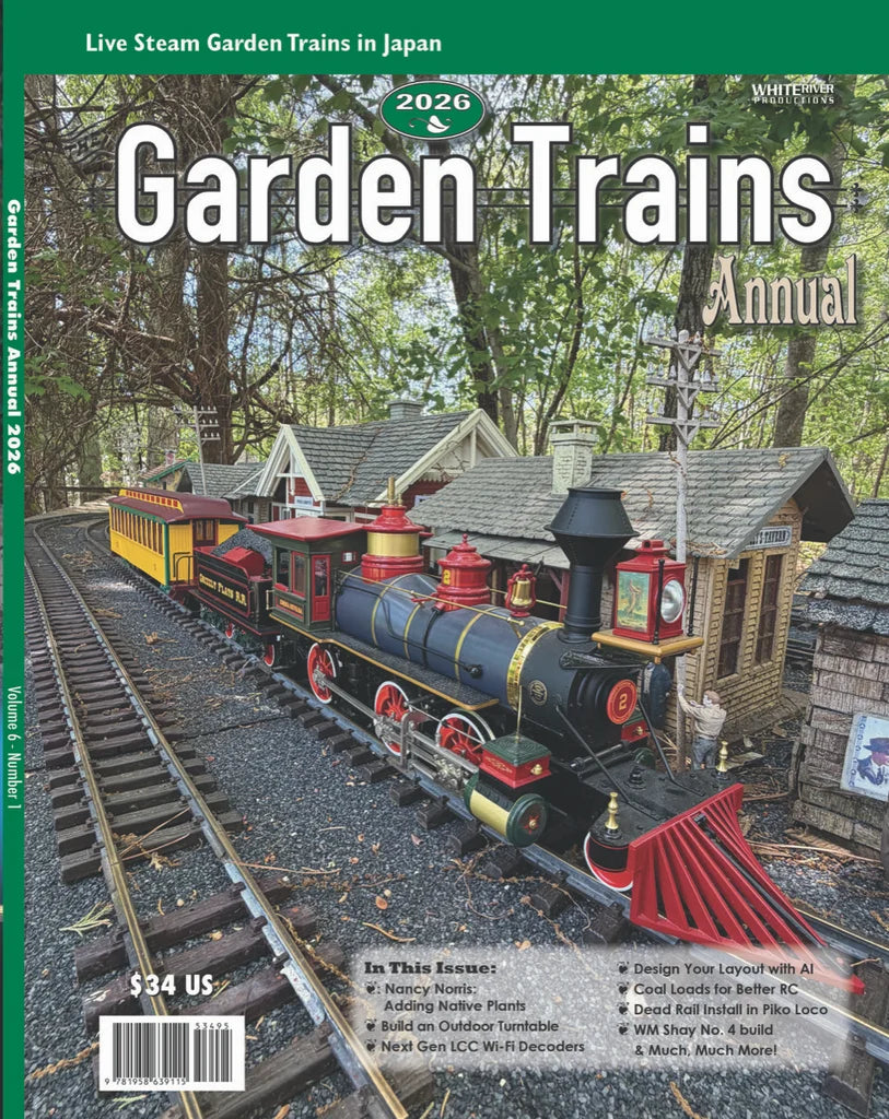 15-GTA26 White River 2026 Garden Trains Annual