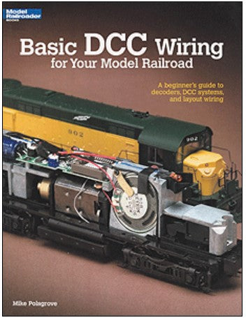 Book cover of 'Basic DCC Wiring for Your Model Railroad' with a model train on a brown background