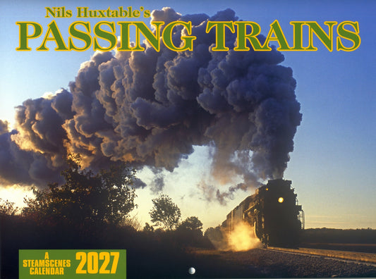 2027 Steamscenes Calendar -- Passing Trains